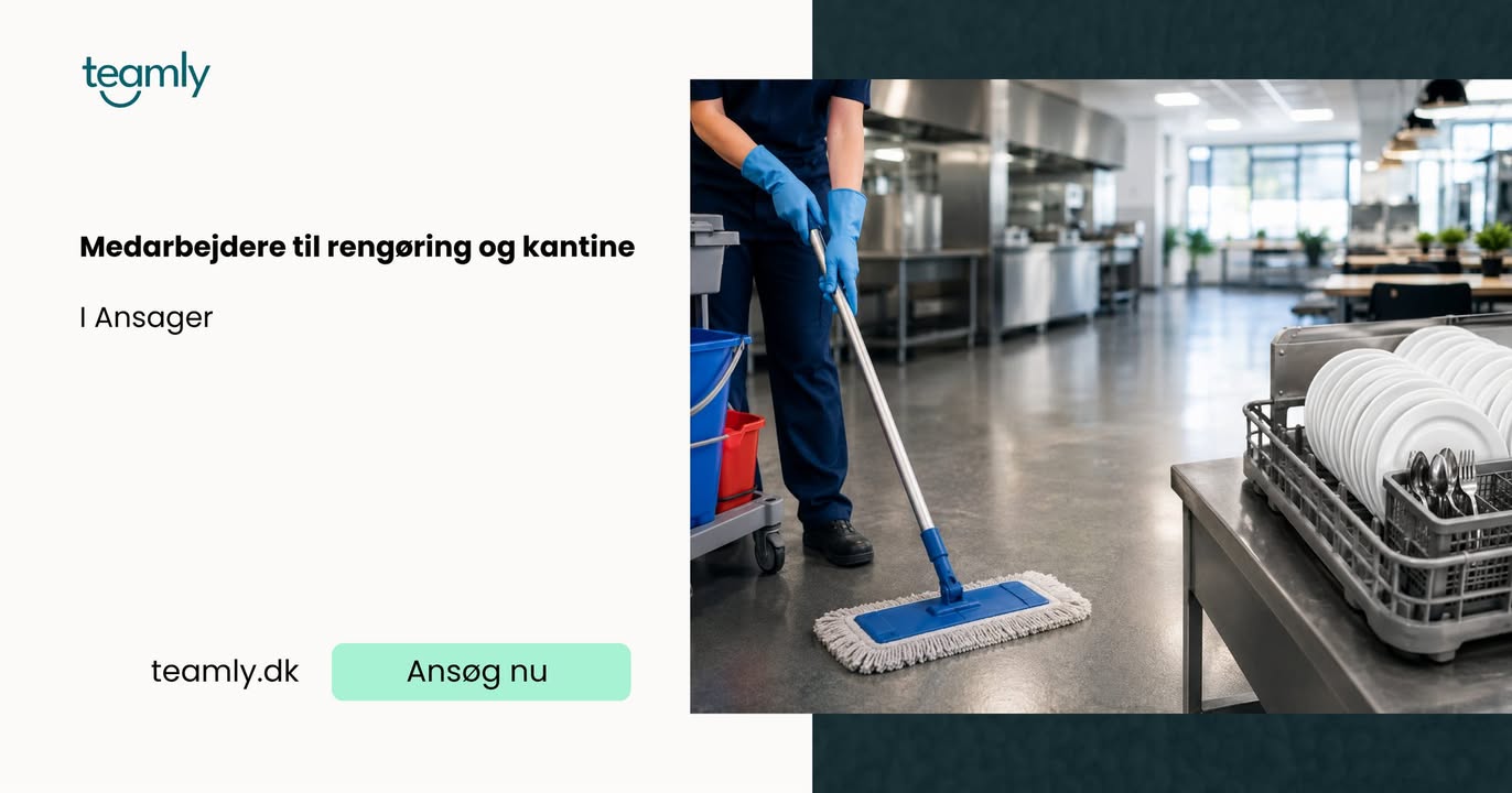Vikare søges til rengøring, opvask og kantinearbejde i Ansager